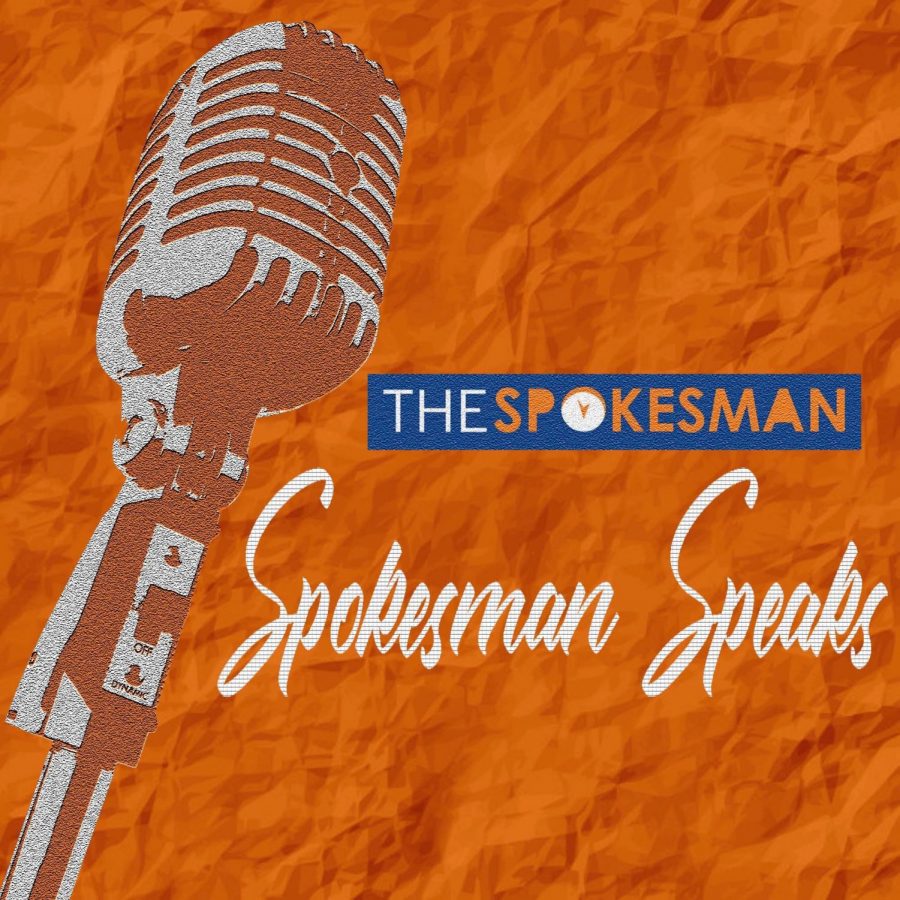 The Spokesman Speaks: Episode 1