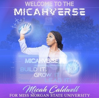 Micah Caldwell is running for the 2022-2023 Miss Morgan State University.